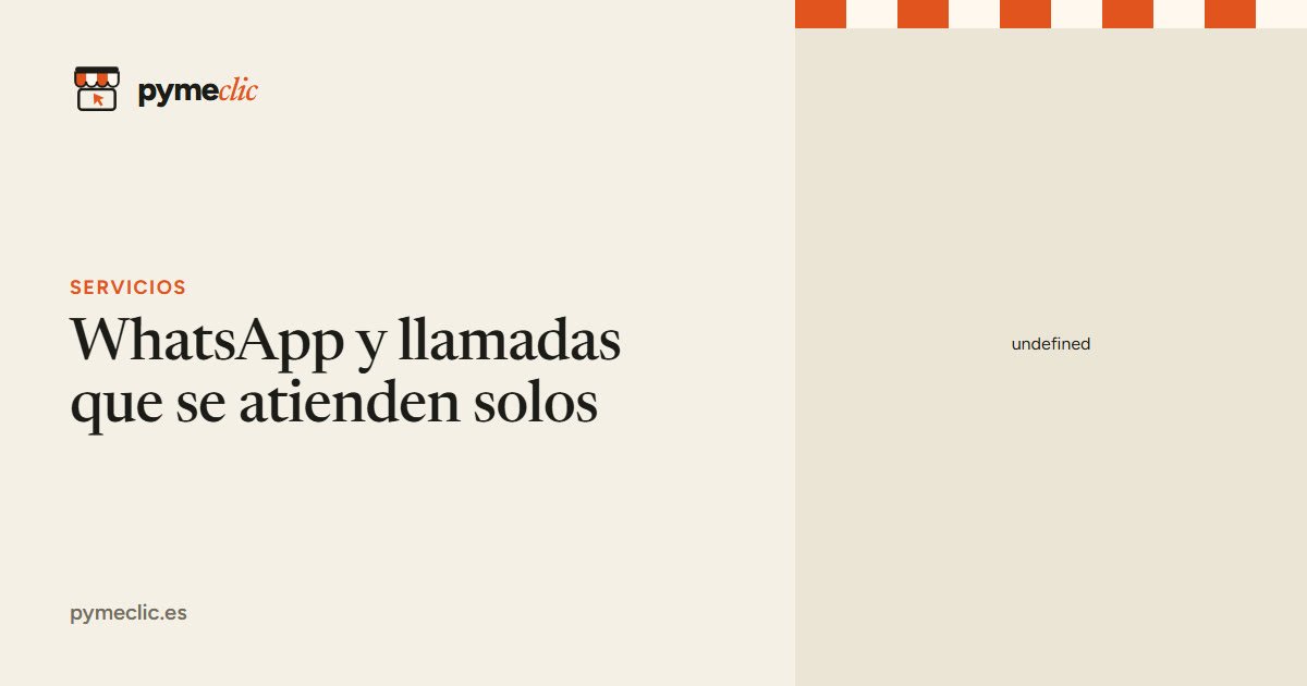 WhatsApp y llamadas que se atienden solos