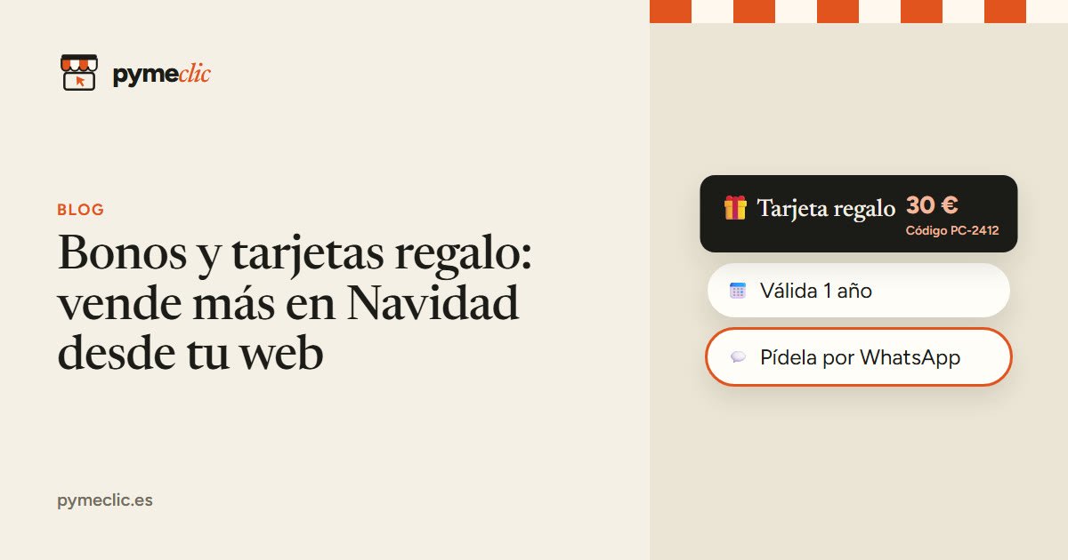 Bonos y tarjetas regalo: vende más en Navidad desde tu web