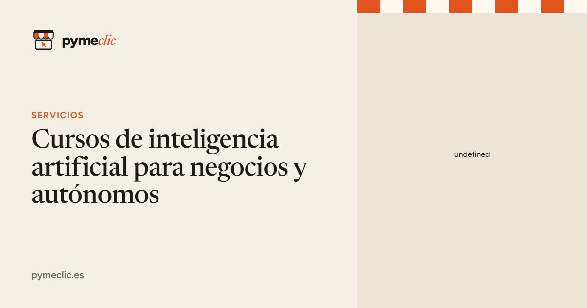Cursos de inteligencia artificial para negocios y autónomos